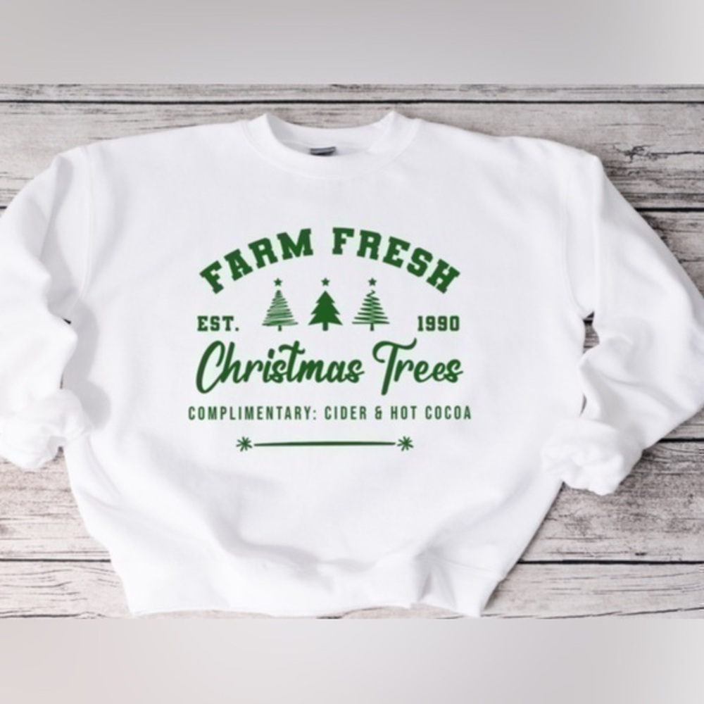 Farm Fresh Christmas Trees Crewneck